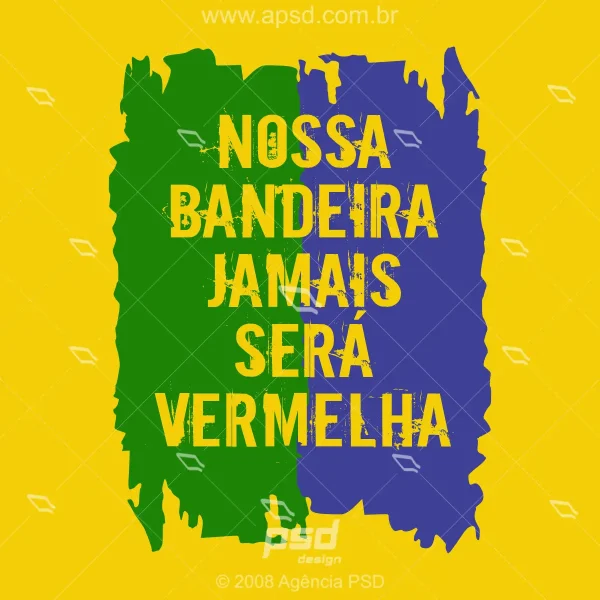 arte nossa bandeira jamais será vermelha